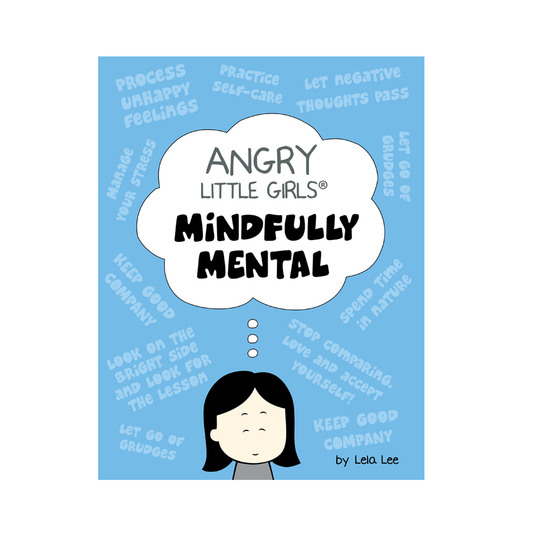 Angry Little Girls, Mindfully Mental Book