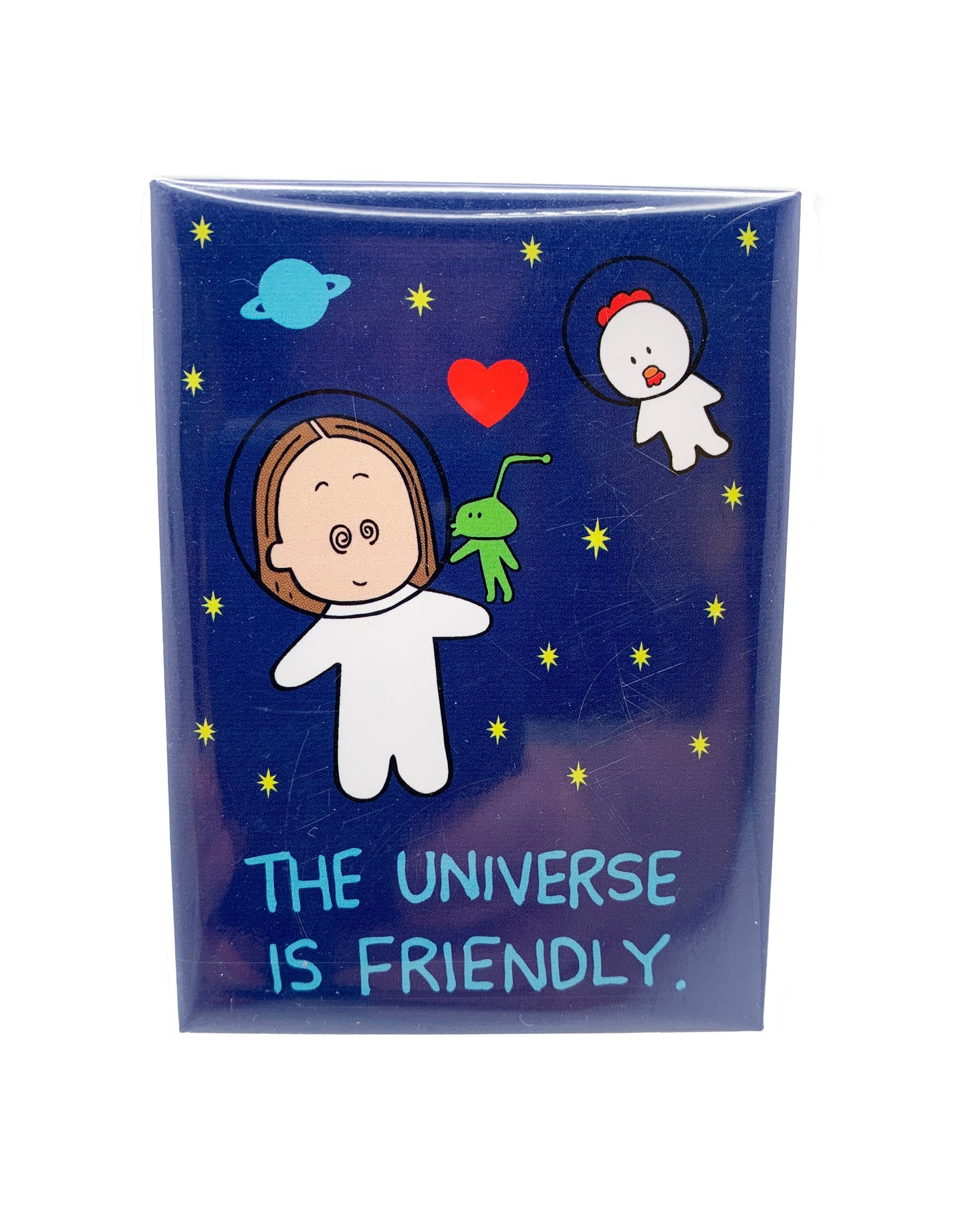 Magnet The Universe is Friendly