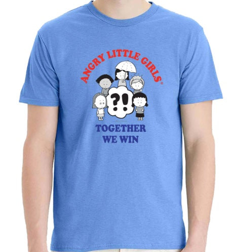 ADULT Angry Little Girls Together We Win tshirt