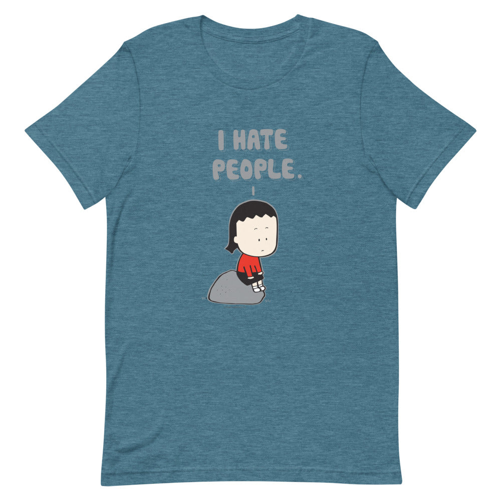 "I HATE PEOPLE"