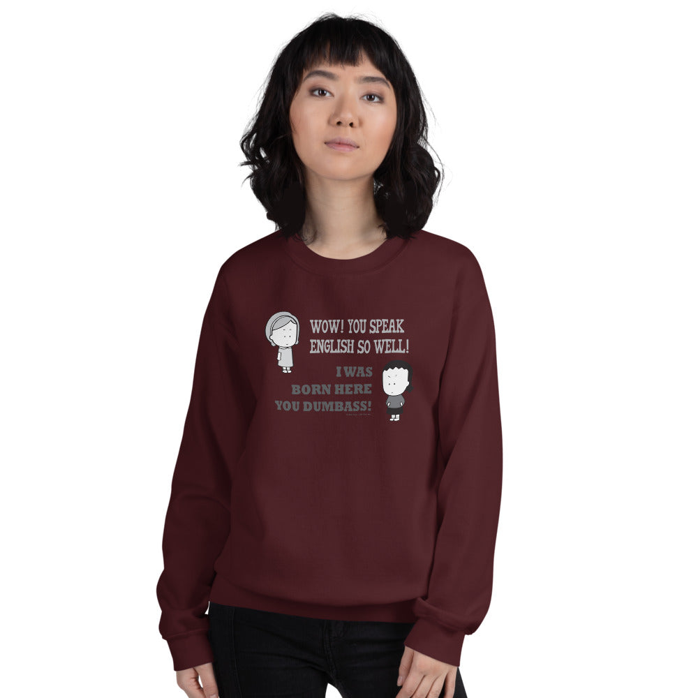 "Speak Well" Unisex Sweatshirt