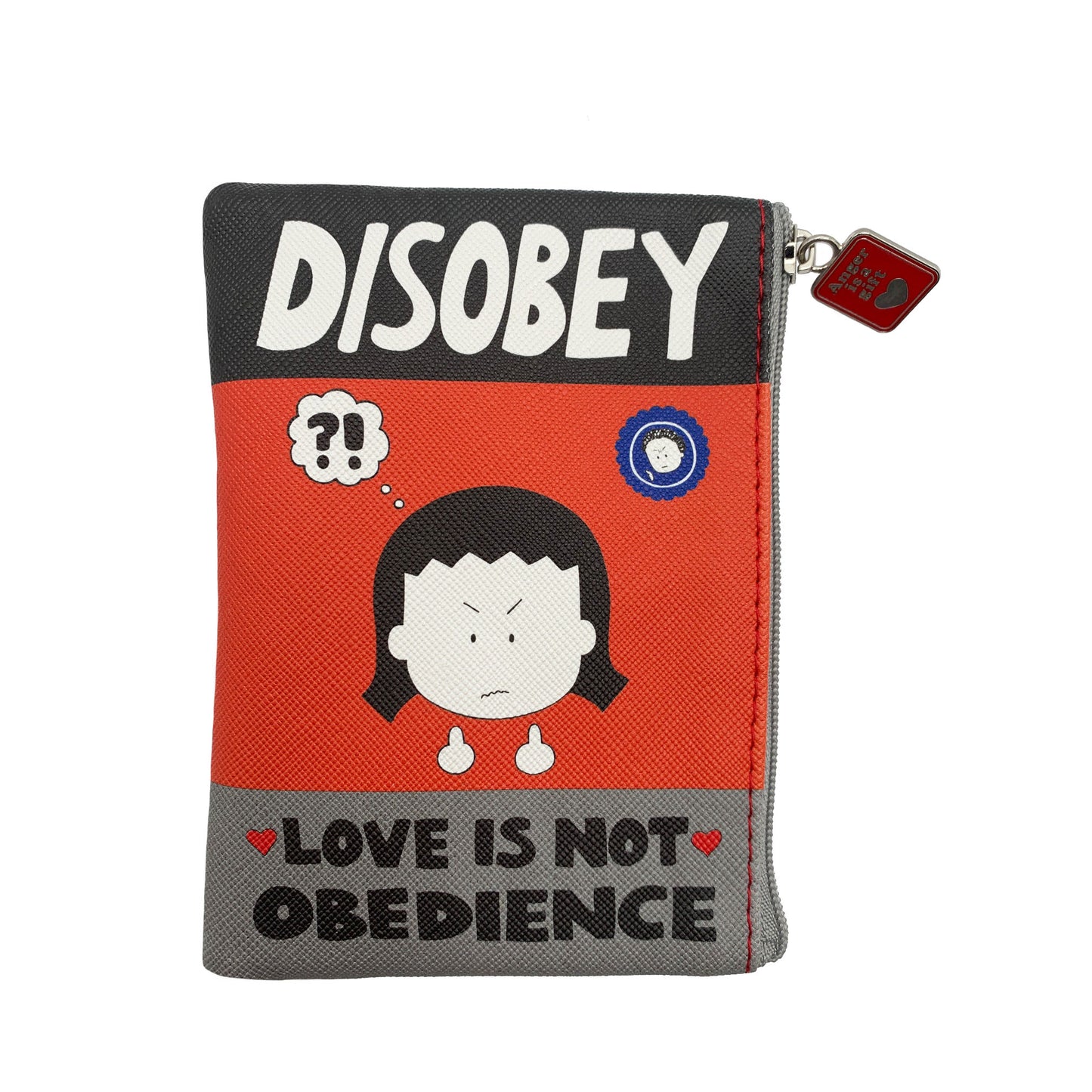 "Disobey Love is Not Obedience" coin bag