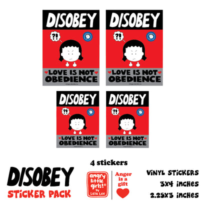 “Disobey Love is not Obedience" vinyl sticker pack