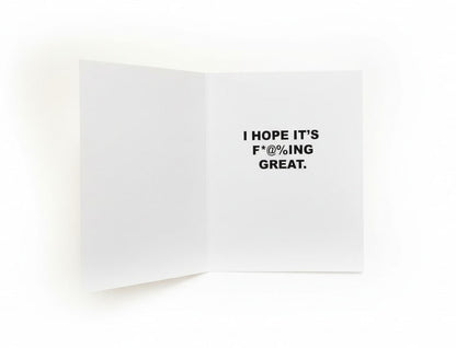Happy F*@%ing Birthday! Card