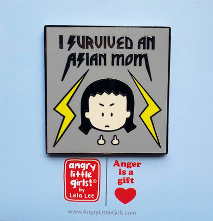 I Survived an Asian Mom Enamel Pin