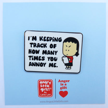 Track Annoying Enamel Pin