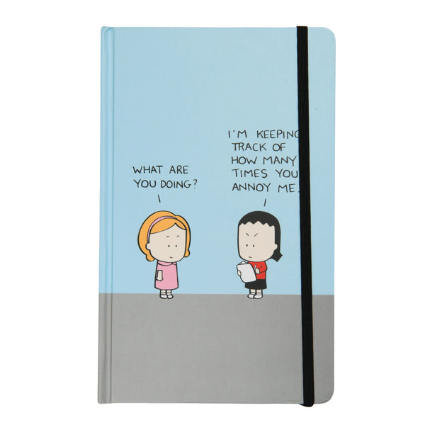 "I'm keeping track of how many times you annoy me" Lined Blank Journal