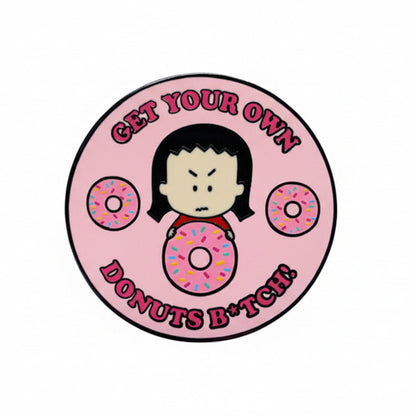 Circular logo with Kim, the Angry Little Asian Girl, the cartoon character and text 'Get Your Own Donuts B*tch' on a pink background