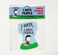 "I Hate People" vinyl sticker pack