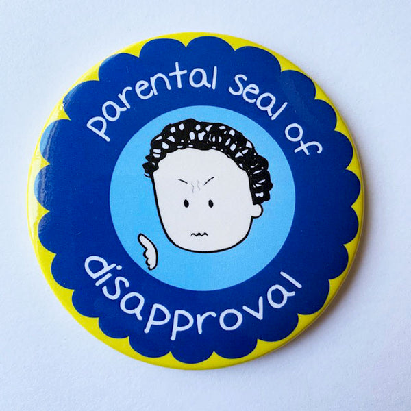 Parental Seal of Disapproval magnet