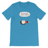 "Oh my God I hate People" tshirt