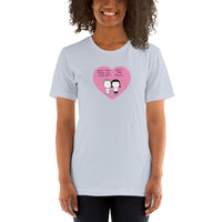 "Does this mean you love me? Only for today" tshirt